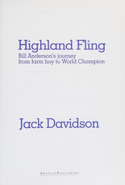 Cover of: Highland fling: Bill Anderson's journey from farm boy to world champion