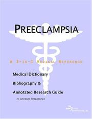 Cover of: Preeclampsia - A Medical Dictionary, Bibliography, and Annotated Research Guide to Internet References