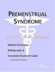 Cover of: Premenstrual Syndrome - A Medical Dictionary, Bibliography, and Annotated Research Guide to Internet References