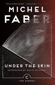 Cover of: Under the Skin by Michel Faber, David Mitchell - undifferentiated