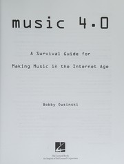 Cover of: Music 4.0: a survival guide for making music in the Internet age