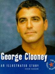 Cover of: George Clooney: An Illustrated Story