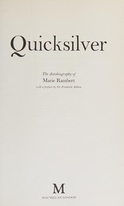Cover of: Quicksilver: the autobiography of Marie Rambert