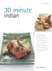 Cover of: 30 Minute Indian by Sunil Vijayakar