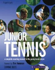 Cover of: Junior Tennis: A Complete Coaching Manual for the Young Tennis Player