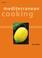 Cover of: Mediterranean Cooking (Hamlyn Cookery)