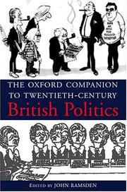 Cover of: The Oxford companion to twentieth-century British politics by edited by John Ramsden.