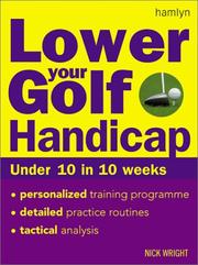 Cover of: Lower Your Golf Handicap by Nick Wright, Nick Wright