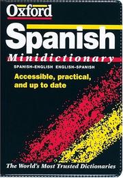 Cover of: The Oxford Spanish Minidictionary (Dictionary) by Christine Lea