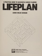 Cover of: Lifeplan: a practical guide to successful career planning