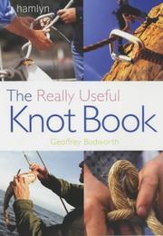 Cover of: The Really Useful Knot Book