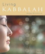 Cover of: Living Kabbalah (Hamlyn Mind, Body, Spirit S.)