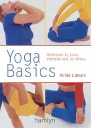 Cover of: Yoga Basics: Stretches to Tone, Energize and De-Stress (Pyramid Paperbacks)