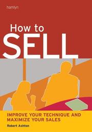 Cover of: How to Sell by Robert Ashton