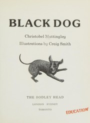 Cover of: Black dog by Christobel Mattingley