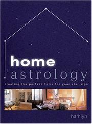 Cover of: Home Astrology: Creating the Perfect Home For Your Star Sign (Hamlyn Home & Crafts S.)