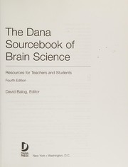 The Dana Sourcebook of Brain Science by David Balog