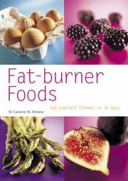 Fat-Burner Foods by Caroline Shreeve