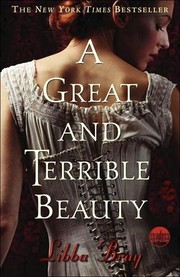 Cover of: A Great and Terrible Beauty by Libba Bray