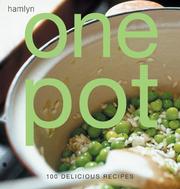 Cover of: One Pot: 100 Delicious Recipes