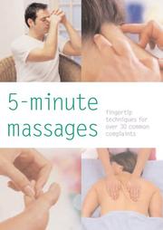Cover of: 5-Minute Massages: Fingertip Techniques for Over 30 Common Complaints (Pyramid Paperback)