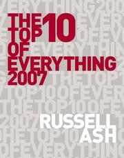 Cover of: The Top 10 of Everything 2007 (Top 10 of Everything) by Russell Ash