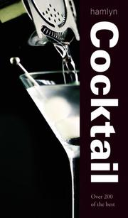 Cover of: Cocktail: Over 200 of the Best (Sauce)