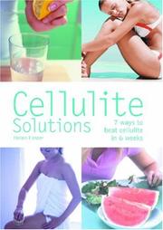 Cover of: Cellulite Solutions by Helen Foster