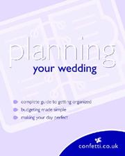 Cover of: Planning Your Wedding (Confetti)