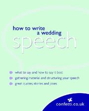 Cover of: How to Write a Wedding Speech (Confetti)