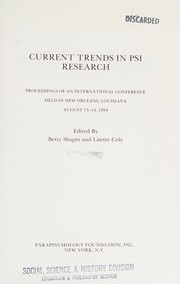 Cover of: Current trends in PSI research: proceedings of an international conference held in New Orleans, Louisiana, August 13-14, 1984
