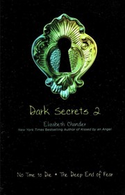 Cover of: Dark Secrets 2: No Time to Die, The Deep End of Fear