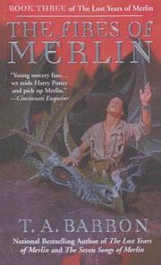 Cover of: The Fires of Merlin (Lost Years of Merlin by T. A. Barron