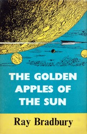 Cover of: The golden apples of the sun.