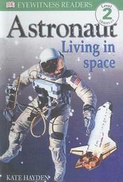 Cover of: Astronaut Living in Space