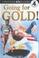 Cover of: Going for Gold!