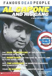 Cover of: Al Capone and His Gang (Famous Dead People) by Alan MacDonald, Alan MacDonald