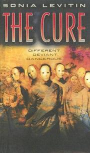 Cover of: The Cure by Sonia Levitin, Sonia Levitin