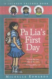 Cover of: Pa Lia's First Day (Jackson Friends Books) by Michelle Edwards