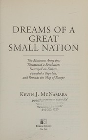 Dreams of a great small nation by Kevin J. McNamara