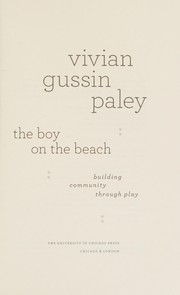 Cover of: The boy on the beach: a search for the meaning of play