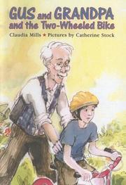 Cover of: Gus and Grandpa and the Two-Wheeled Bike by Claudia Mills