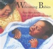 Cover of: Welcoming Babies | Margy Burns Knight