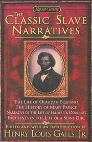 Cover of: The Classic Slave Narratives