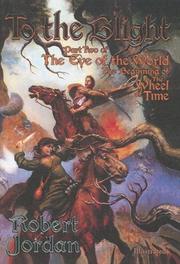 Cover of: To the Blight by Robert Jordan