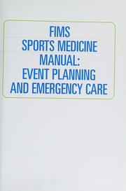 Cover of: FIMS sports medicine manual: event planning and emergency care