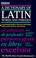 Cover of: A dictionary of Latin words and phrases