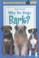 Cover of: Why Do Dogs Bark? (Puffin Easy-To-Read: Level 3)