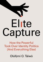 Cover of: Elite Capture by Olúfẹ́mi O. Táíwò