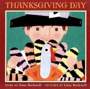 Cover of: Thanksgiving Day by Anne F. Rockwell